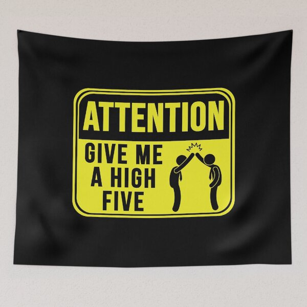 Item preview, Give Me A High Five designed and sold by MarkMySign.