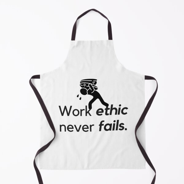 Item preview, Work ethic never fails. designed and sold by Bananobanini.