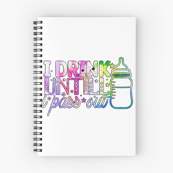 Item preview, I drink untill i pass out designed and sold by Yzakreativ.