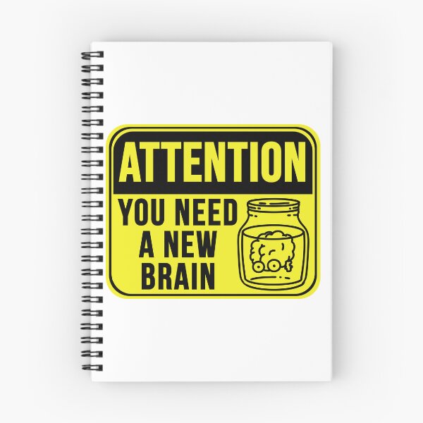 Item preview, You Need A New Brain designed and sold by MarkMySign.