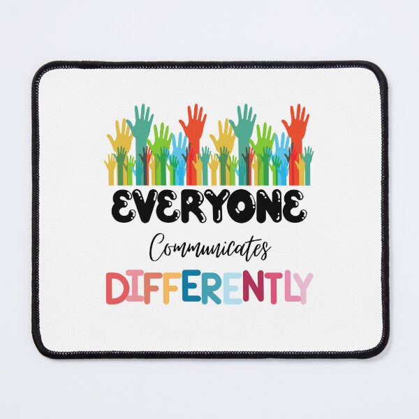 Item preview, Everyone Communicates Differently  designed and sold by ColourTrials.