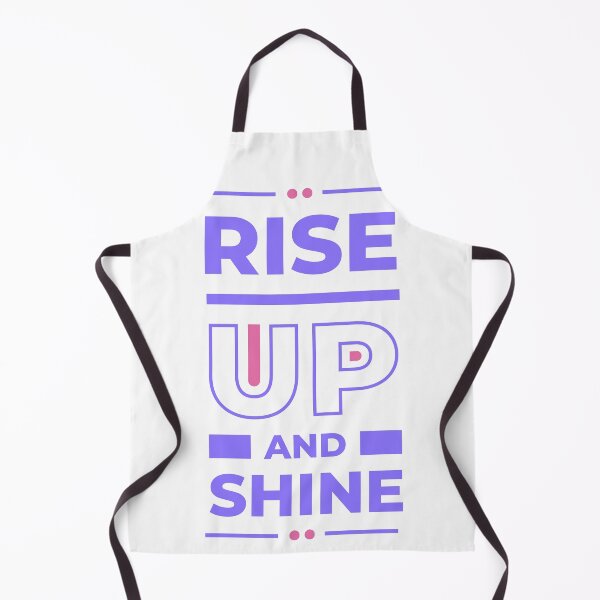 Item preview, RISE UP AND SHINE | Motivation Design designed and sold by DrMerlin.