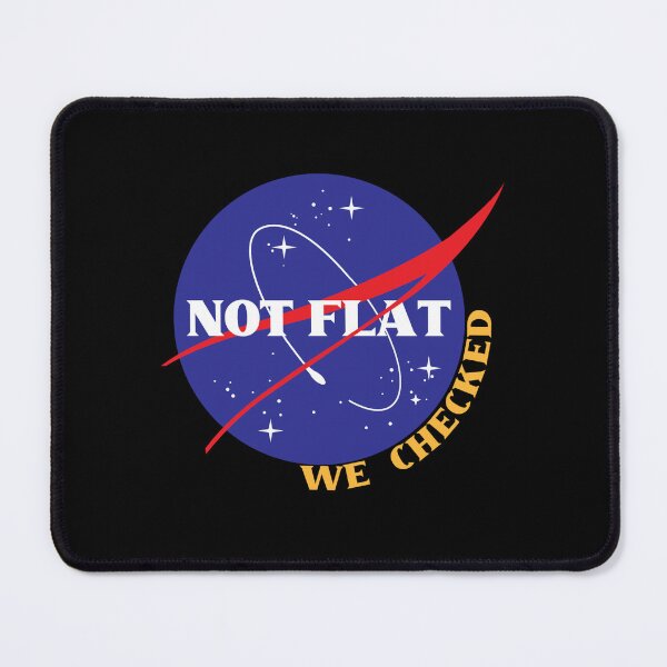 Item preview, NASA Not Flat  | We Checked designed and sold by CONTACT LIGHT.