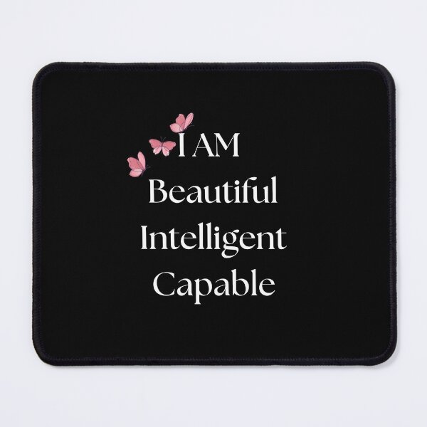 Item preview, I am beautiful Intelligent and capable  designed and sold by Fionamyles.