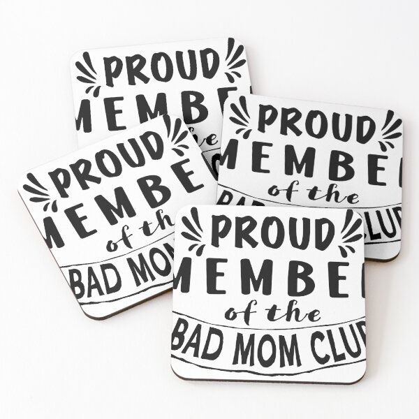 Item preview, Proud Member Of The Bad Mom Club designed and sold by Angry Swan Designs.
