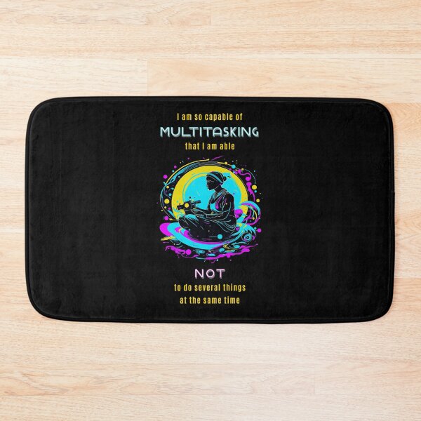 Item preview, I am so capable of multitasking that I am able not to do several things at the same time. Saying in English - funny designed and sold by Pflugart.