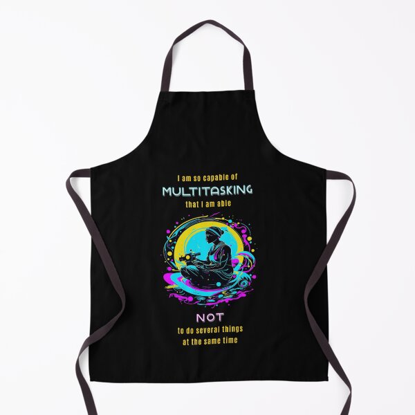 Item preview, I am so capable of multitasking that I am able not to do several things at the same time. Saying in English - funny designed and sold by Pflugart.