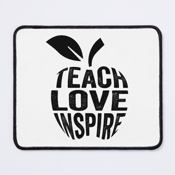 Item preview, Teach Love Inspire designed and sold by designclub.