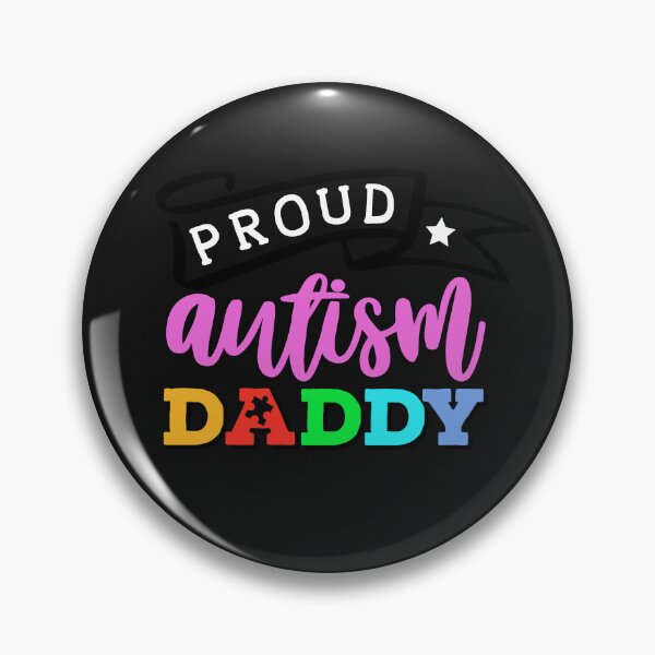 Item preview,  Autism and Daddy....... designed and sold by BeautonFashions.