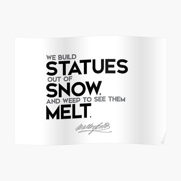statues out of snow - walter scott Poster
