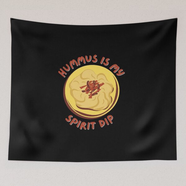 Item preview, Hummus is my spirit dip designed and sold by ScoobyN.