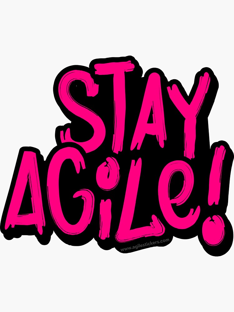 Thumbnail 3 of 3, Sticker, Stay Agile! designed and sold by agilestickers.