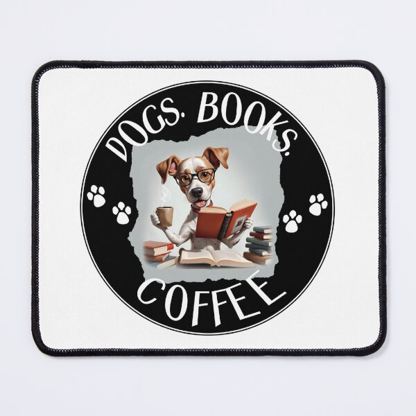 Item preview, Dogs. Books. Coffee designed and sold by Wilcox PhotoArt.