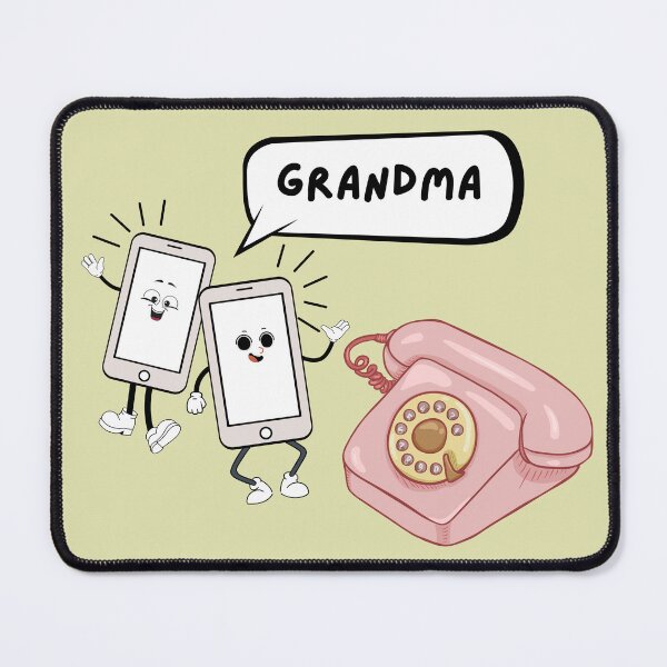 Item preview, GRANDMA! Smart phone Rotary Phone Comic Funny designed and sold by mwagie.