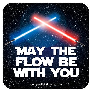 Artwork thumbnail, May the flow be with you! by agilestickers