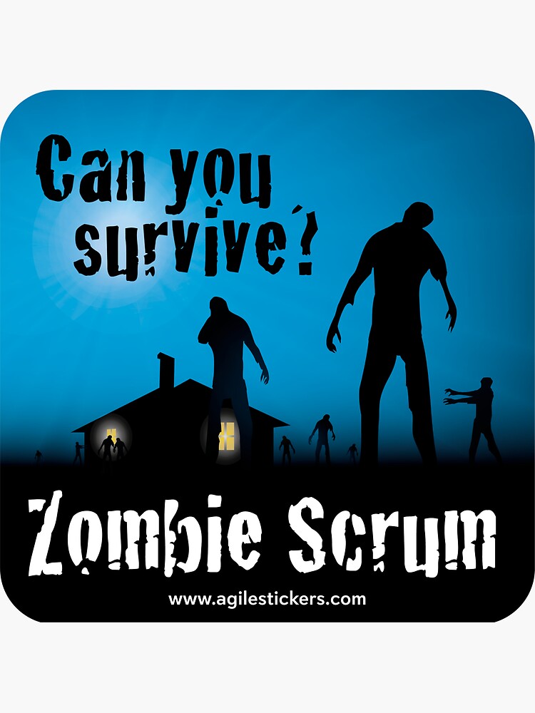 Thumbnail 3 of 3, Sticker, Can you survive ZOMBIE SCRUM? designed and sold by agilestickers.