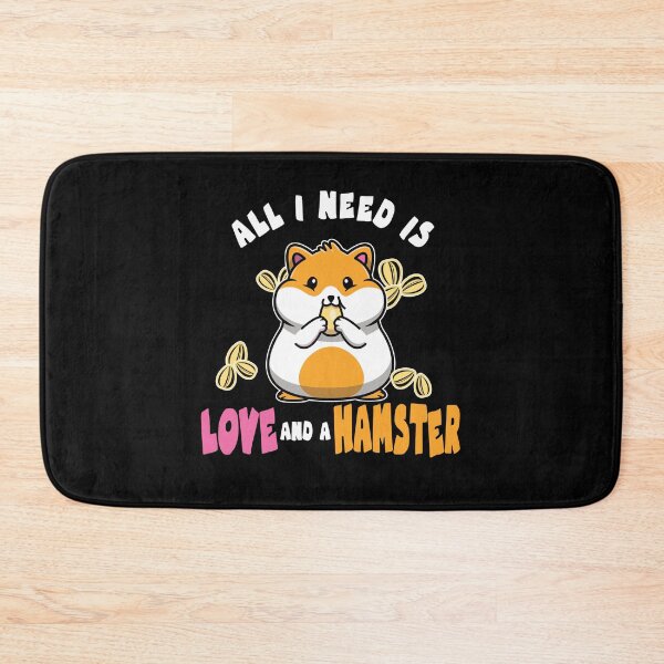 Item preview, All I Need is Love and a Hamster for Pet Owners designed and sold by Merchandiser099.