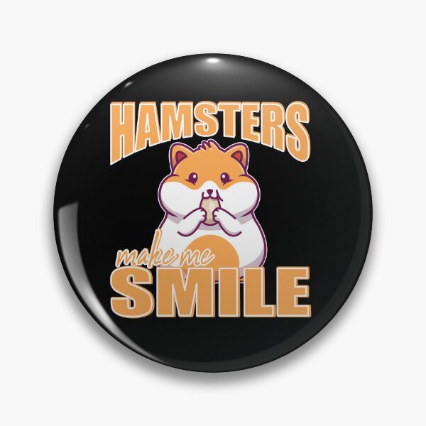 Item preview, Hamsters make me smile Hamster Lovers Pet Owners designed and sold by Merchandiser099.