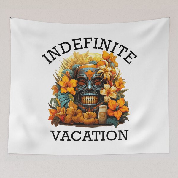 Item preview, Tropical Vacation Design - Indefinite Vacation (Black Lettering) designed and sold by VelvetRoom.