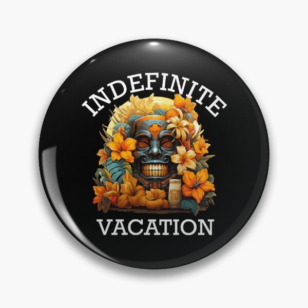 Item preview, Tropical Vacation Design - Indefinite Vacation (White Lettering) designed and sold by VelvetRoom.