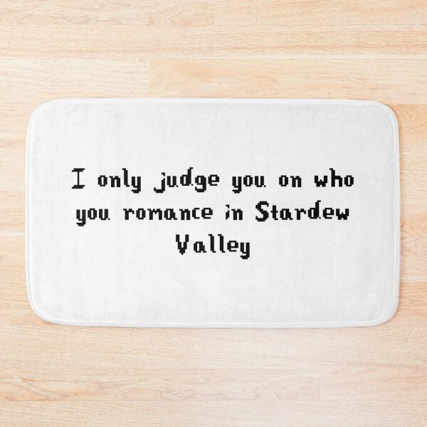 Item preview, I only judge you on who you romance in Stardew Valley designed and sold by thelowpeak.