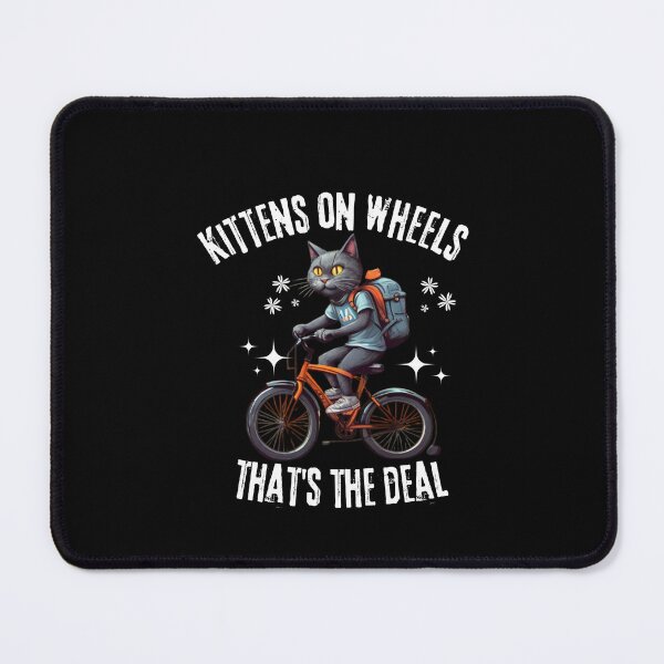 Item preview, Kittens On Wheels That's The Deal designed and sold by Designfs.