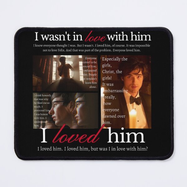Item preview, Saltburn "I loved him" monologue designed and sold by ErikaRini.
