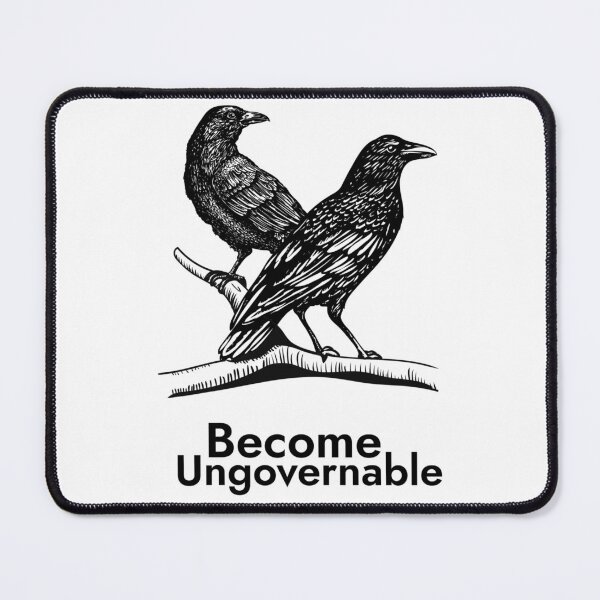 Item preview, Raven Become Ungovernable Anarchist Bird designed and sold by The Junto Shop.