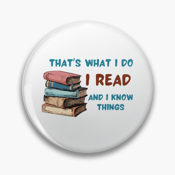 Item preview, That's What I Do, I Read, and I Know Things designed and sold by Stacie Forest.
