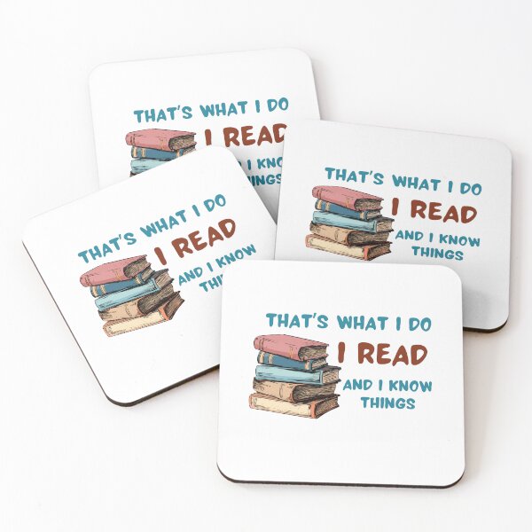 Item preview, That's What I Do, I Read, and I Know Things designed and sold by Stacie Forest.