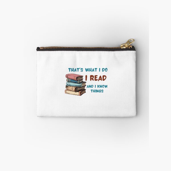 Item preview, That's What I Do, I Read, and I Know Things designed and sold by Stacie Forest.