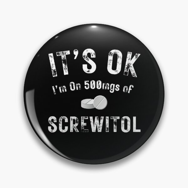 Item preview, It's Ok I'm on 500 Mgs of designed and sold by MoonsmileProd.