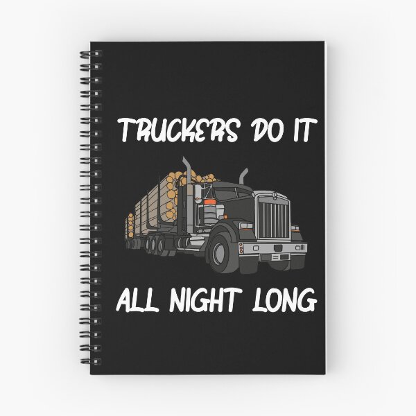 Item preview, Truckers Do It All Night Long Tractor Trailer designed and sold by ShopSmart213.