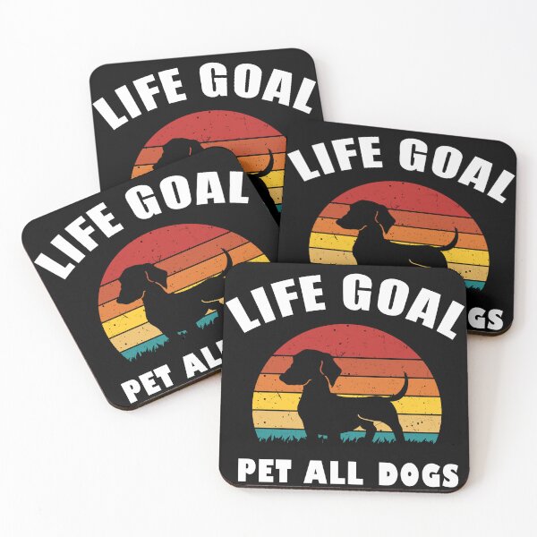 Item preview,  life goal pet all the dogs designed and sold by ShopSmart213.