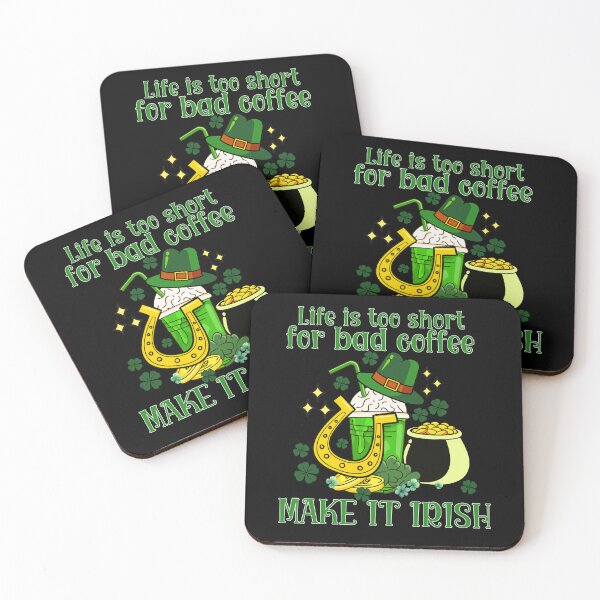 Item preview, Life is too short for a bad coffee - make it irish designed and sold by youraircraftart.