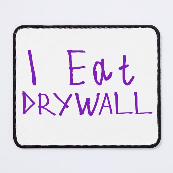 Item preview, I Eat Drywall designed and sold by kinpirks.
