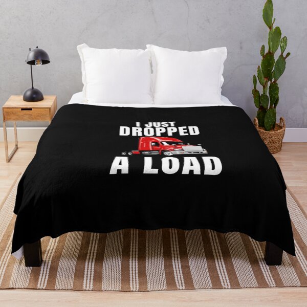Item preview, Trucker Truck Driver I Just Dropped A Load Classic  designed and sold by ShopSmart213.
