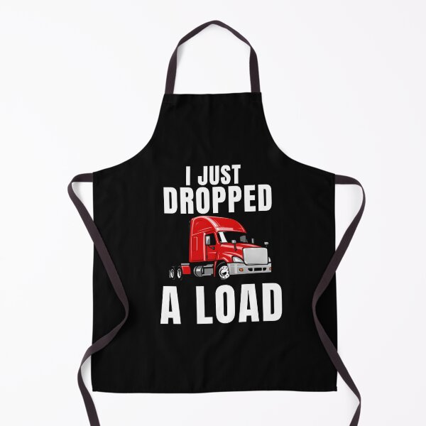 Item preview, Trucker Truck Driver I Just Dropped A Load Classic  designed and sold by ShopSmart213.