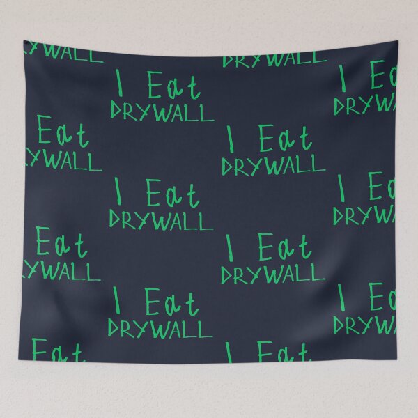 Item preview, I Eat Drywall designed and sold by kinpirks.