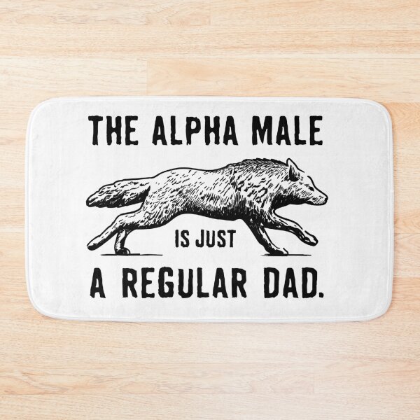 Item preview, Dad Alpha Male designed and sold by RetroArtCulture.