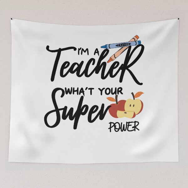 Item preview, funny teacher, i'am a teacher wha't your super power designed and sold by Daoud9.