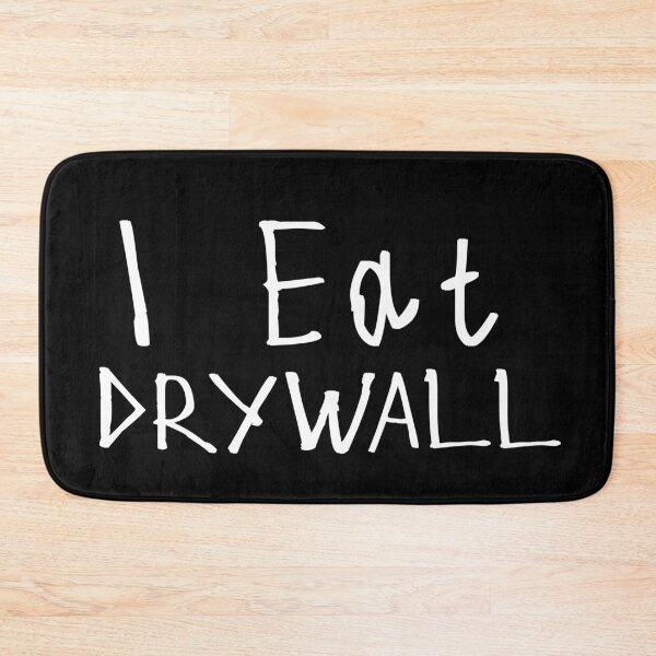 Item preview, I Eat Drywall designed and sold by kinpirks.