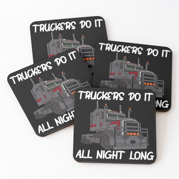 Item preview, Truckers Do It All Night Long Tractor Trailer designed and sold by ShopSmart213.