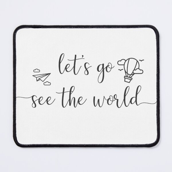 Item preview, Let's go see the world designed and sold by CreateHappy.