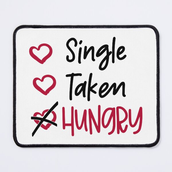 Item preview, Single Taken Hungey designed and sold by Artifylab.
