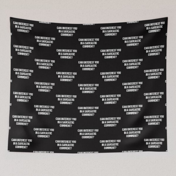 Item preview, Can I interest you in a sarcastic comment? designed and sold by Aiyinyangart.