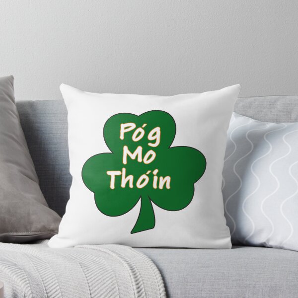 Item preview, Pog Mo Thoin Irish  designed and sold by slothboom.