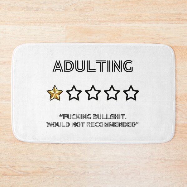 Item preview, Adulting "fucking bullshit, would not recommended" designed and sold by UnCoverDesign.
