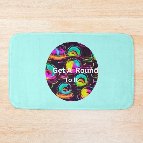 Item preview, get a round to it designed and sold by seahorse crossing.
