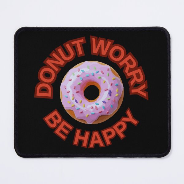 Item preview, DONUT Worry Be Happy / Do not Touch Series designed and sold by Psycho-Crazy.